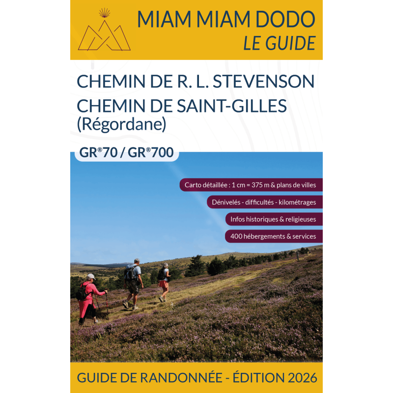 Miam Miam Dodo Chemin de Stevenson et Régordane - Édition 2026