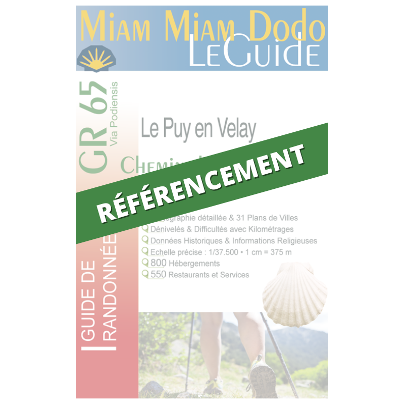 Voie du Puy : référencement Miam Miam Dodo (1 exemplaire papier du guide inclus)