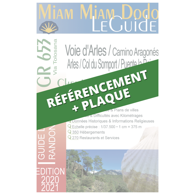 Voies d'Arles : référencement Miam Miam Dodo + plaque (1 exemplaire papier du guide inclus)